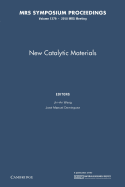 New Catalytic Materials: Volume 1279