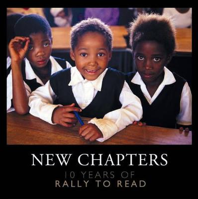 New Chapters: 10 Years of Rally to Read - Furlonger, David (Editor)