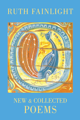 New & Collected Poems - Fainlight, Ruth