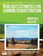 New Cost Estimates for Carbon Sequestration Through Afforestation in the United States