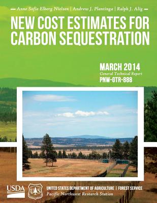 New Cost Estimates for Carbon Sequestration Through Afforestation in the United States - United States Department of Agriculture