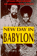 New Day in Babylon: The Black Power Movement and American Culture, 1965-1975