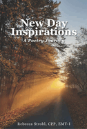 New Day Inspirations: A Poetry Journey