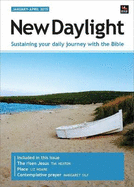 New Daylight January-April 2019: Sustaining your daily journey with the Bible