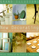 New Decorating: Techniques, Ideas & Inspiration for Creating a Fresh Look
