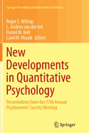 New Developments in Quantitative Psychology: Presentations from the 77th Annual Psychometric Society Meeting
