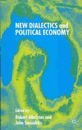 New Dialectics and Political Economy