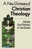 New Dictionary of Christian Theology