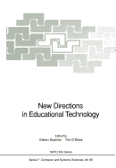 New Directions in Educational Technology