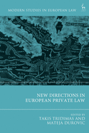 New Directions in European Private Law