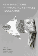 New Directions in Financial Services Regulation