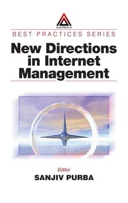 New Directions in Internet Management - Purba, Sanjiv (Editor)