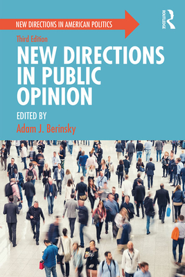 New Directions in Public Opinion - Berinsky, Adam J. (Editor)