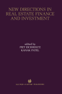 New Directions in Real Estate Finance and Investment: Maastricht-Cambridge Symposium 2000