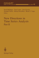 New Directions in Time Series Analysis: Part II