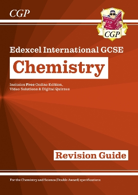 New Edexcel International GCSE Chemistry Revision Guide: Inc Online Edition, Videos and Quizzes: for the 2024 and 2025 exams - CGP Books (Editor)