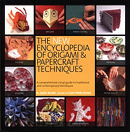 New Encyclopedia of Origami and Papercraft Techniques