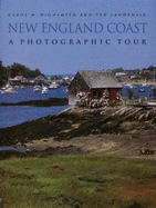 New England Coast: A Photographic Tour