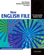 New English File Pre-Intermediate: Student's Book: Six-Level General English Course for Adults