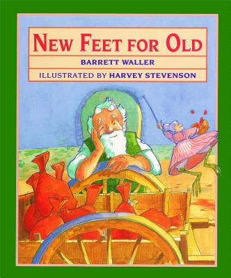 New Feet for Old - Waller, Barrett