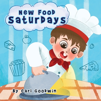 New Food Saturdays - Goodwin, Carl Lewis