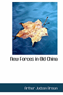 New Forces in Old China