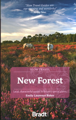 New Forest (Slow Travel) - Baker, Emily Laurence