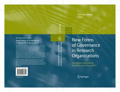 New Forms of Governance in Research Organizations: Disciplinary Approaches, Interfaces and Integration