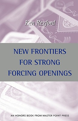 New Frontiers for Strong Forcing Openings - Rexford, Kenneth