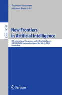 New Frontiers in Artificial Intelligence: JSAI International Symposium on Artificial Intelligence, JSAI-isAI 2024, Hamamatsu, Japan, May 28-29, 2024, Proceedings