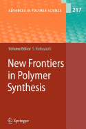 New Frontiers in Polymer Synthesis