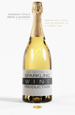 New Frontiers in Sparkling Wine Production - Tofalo, Rosanna (Editor)