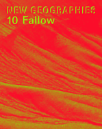 New Geographies 10: Fallow