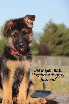 New German Shepherd Puppy Journal: A Booklet to Record Vital Information On Your New Four-Footed Friend - Johnson, Don