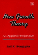 New Growth Theory: An Applied Perspective