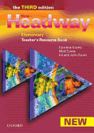 New Headway: Elementary Third Edition: Teacher's Resource Book: Six-level general English course for adults - Krantz, Caroline, and Castle, Matt, and Soars, Liz