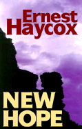 New Hope - Haycox, Ernest