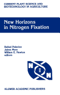 New Horizons in Nitrogen Fixation: Proceedings of the 9th International Congress on Nitrogen Fixation, Cancn, Mexico, December 6-12, 1992