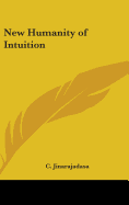 New Humanity of Intuition