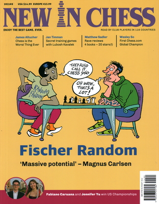 New in Chess Magazine 2022/8: The World's Premier Chess Magazine Read by Club Players in 116 Countries - Ten Geuzendam, Dirk Jan (Editor)