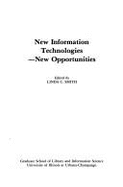 New Information Technologies--New Opportunities