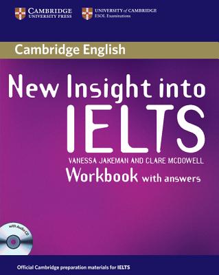 New Insight into IELTS Workbook Pack - Jakeman, Vanessa, and McDowell, Clare