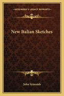 New Italian Sketches