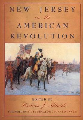 New Jersey in the American Revolution - Mitnick, Barbara J (Editor)