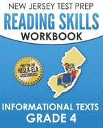 NEW JERSEY TEST PREP Reading Skills Workbook Informational Texts Grade 4: Preparation for the NJSLA-ELA