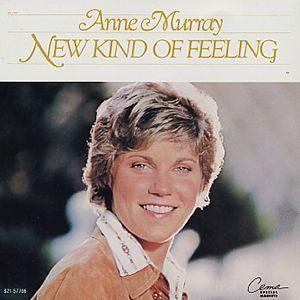 New Kind of Feeling - Anne Murray