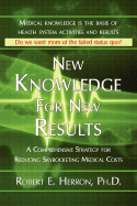 New Knowledge for New Results