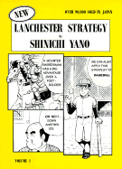 New Lanchester Strategy - Yano, Shinichi, and Delfs, Edwin (Translated by)