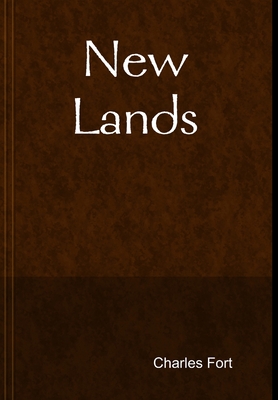 New Lands - Fort, Charles