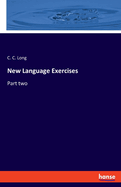 New Language Exercises: Part two
